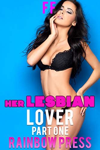 Her Lesbian Lover Part 1 FF Book 10