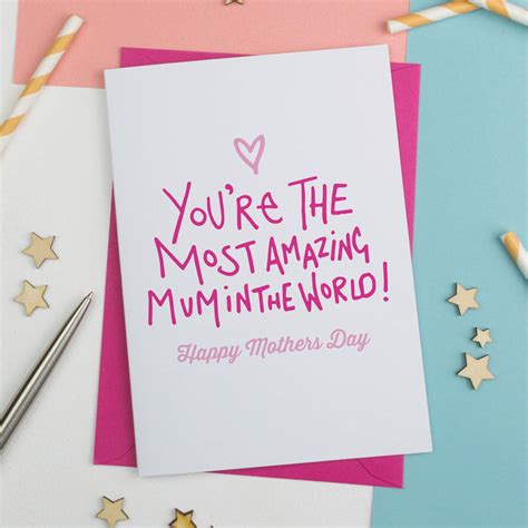 Most Amazing Mum Mothers Day Card By A Is For Alphabet