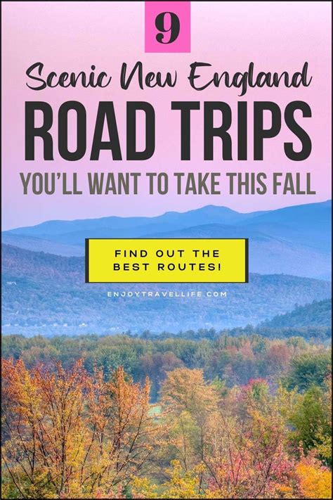 9 Gorgeous New England Road Trips You Ll Want To Take This Year In 2022 New England Road Trip