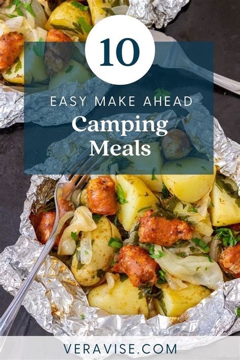 Make Ahead Camping Meals So You Can Relax When You Get There In