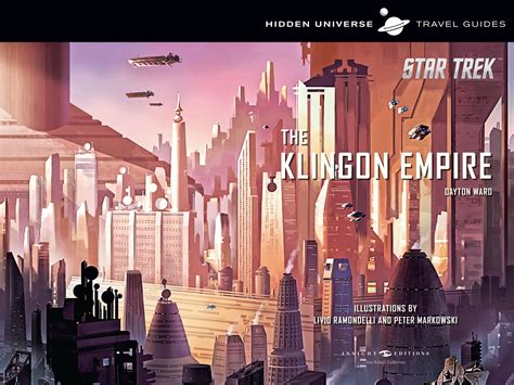 Hidden Universe Travel Guides Star Trek The Klingon Empire