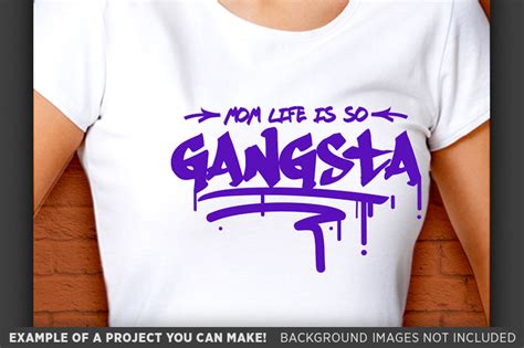Download Mom's Life Is So Gangsta SVG File - Gangsta Mom Shirt Svg - 5010 By Tizzy Labs | TheHungryJPEG.com