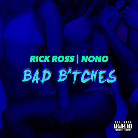 Bad Bitches Single By Rick Ross Spotify