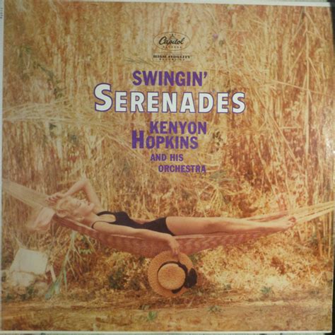 Kenyon Hopkins And His Orchestra Swingin Serenades 1960 Vinyl Discogs