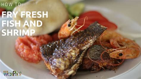 How To Fry Ghanaian Style Fish Red Snapper And Tilapia With Shrimp