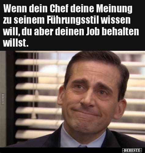 Wenn Dein Chef Deine Meinung Zu Seinem F Hrungsstil Wissen Will Du