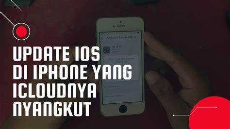 Update ios di iphone yang icloudnya nyangkut lupa sandi| iphone 5s ios