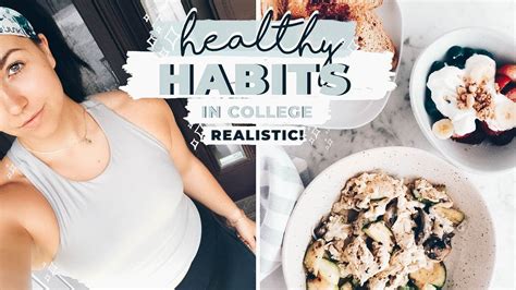 5 Daily Healthy Habits That Changed My Life Realistic For College