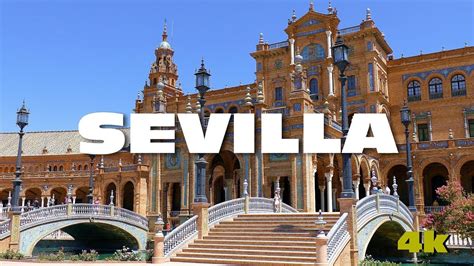 Que Ver Que Hacer En Sevilla EspaÑa Youtube