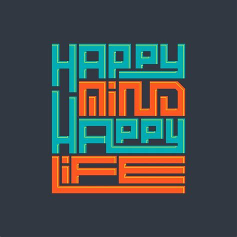 Happy Mind Happy Life Quote Quotes Design Lettering Poster