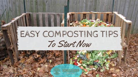 Easy Composting Tips To Start Using Now Homesteader Depothomesteader
