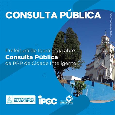 Site Oficial da Prefeitura Municipal de Igaratinga CONSULTA PÚBLICA