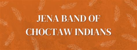 Jena Band Of Choctaw Indians