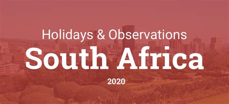 List Of Holidays In South Africa In 2021