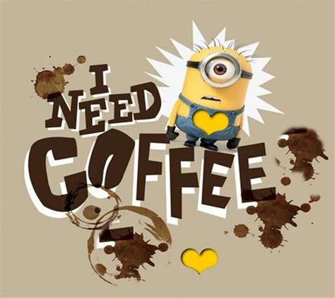 Pin By Casper Larsen On Minions Minions Need Coffee Coffee Quotes