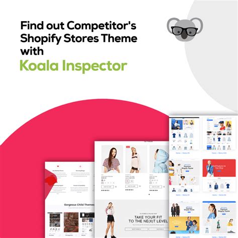 How To Reveal Shopify Online Store Themes Koala Inspector