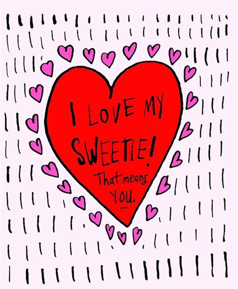 I Love My Sweetie That Means You All Occasion Greeting