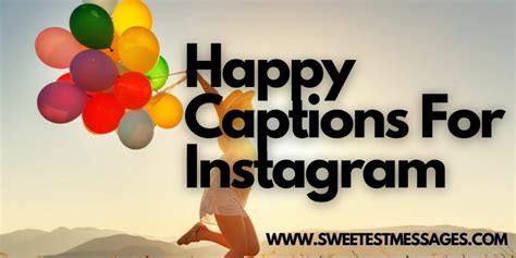 Happy Captions For Instagram 150 Happiness Instagram Captions