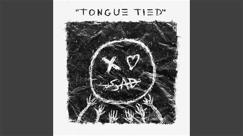 Tongue Tied Youtube