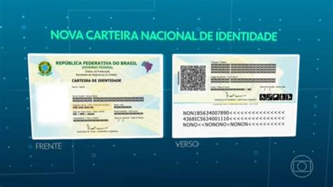 Nova Carteira De Identidade Terá Um único Número De Identificação O Cpf Jornal Nacional G1