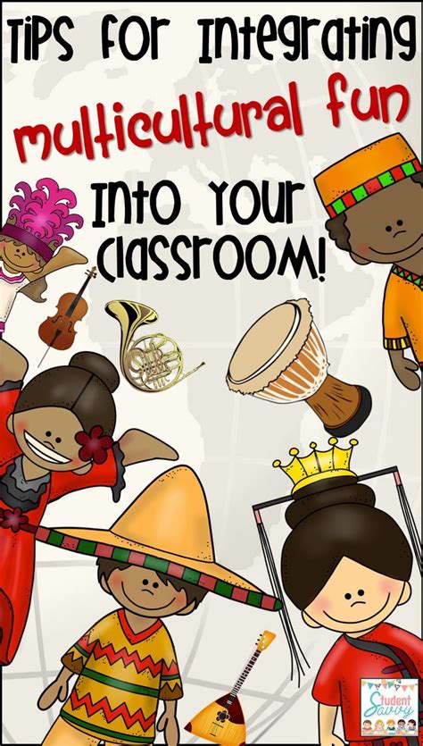 Integrate Multicultural Fun Into The Classroom Multicultural Classroom Diversity In The