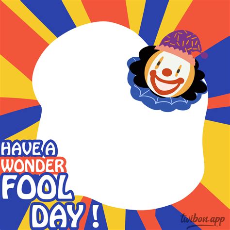 Happy April Fools Day Funny Quotes Pics Frame Twibon App