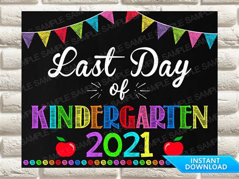 Last Day Of Kindergarten Sign Last Day Of School Printable Etsy