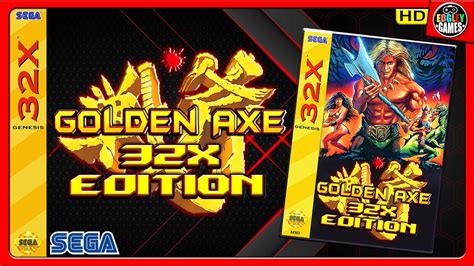 Golden Axe Sega 32X Gameplay with Tyris Flare HD60ᶠᵖˢ