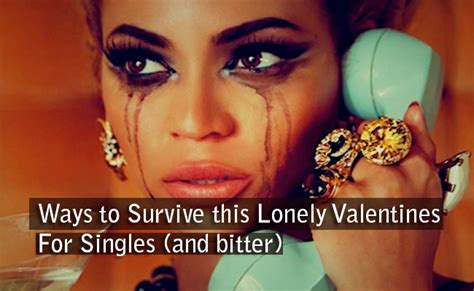 Ways To Survive The Lonely Valentines Day If You Are Single And