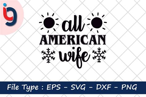all american wife graphic by iyashin graphics · creative fabrica