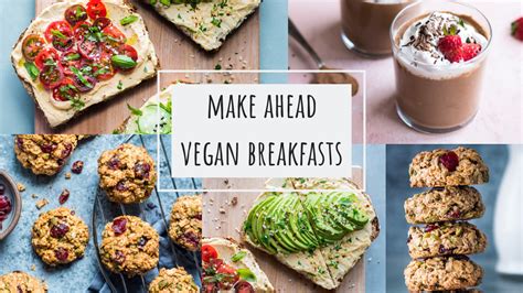 Make Ahead Breakfasts Vegan Gluten Free Oil Free Rainbow Plant Life