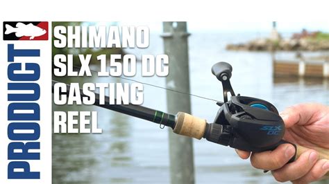 Shimano SLX 150 DC Casting Reel Product Video With Luke Clausen And