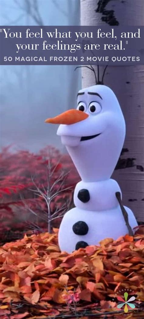 Frozen 2 Quotes From Olaf Olaf Quotes Olaf Frozen Quotes