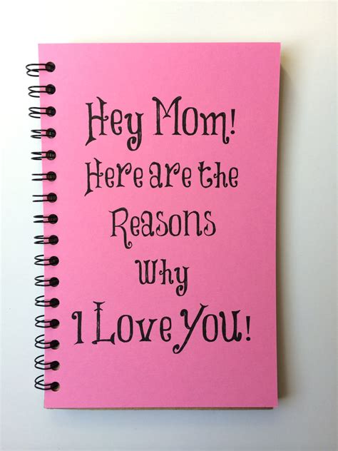 It will make her feel treasured and appreciated to know that you added an extra personal touch just for her with a card or something to fit her home decor. Birthday Gift for Mom Mothers Day Gift Notebook Gift From