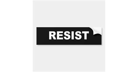 Resist Bumper Sticker Zazzle
