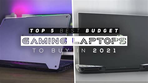 Top 5 Best Budget Gaming Laptops 2021 Youtube