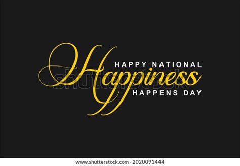 National Happiness Happens Day Holiday Concept Stock Vector Royalty