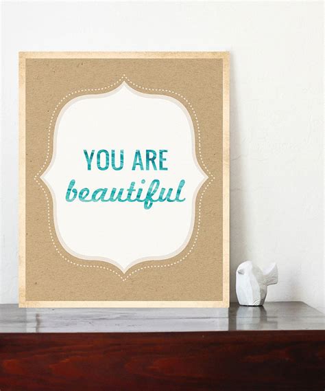 You Are Beautiful Print From Children Inspire Design On Zulily