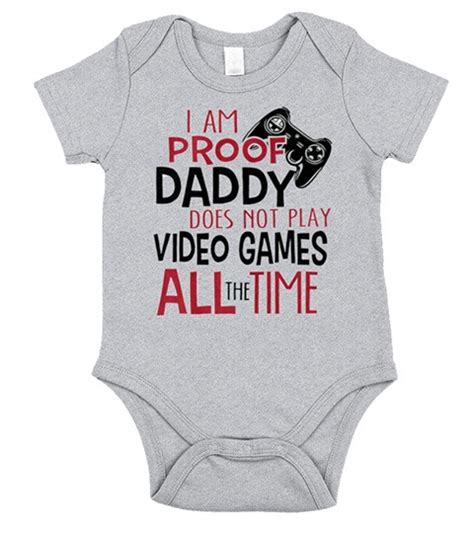 Daddy Does Not Play Video Games All The Time Onesies