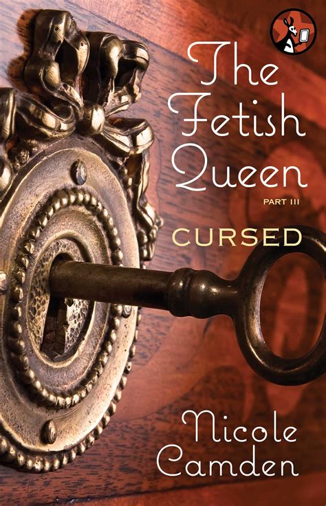 the fetish queen part three cursed ebook by nicole camden official publisher page simon