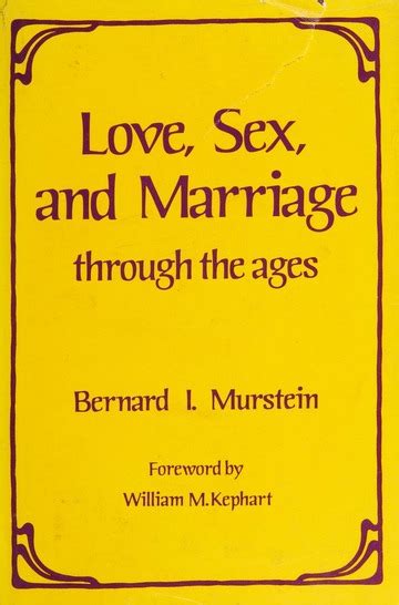 Love Sex And Marriage Through The Ages Murstein Bernard I Free Download Borrow And