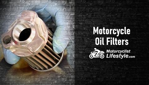 Motorcycle Oil Filters All You Need To Know Top Moto