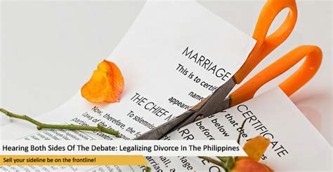 Hearing Both Sides Of The Debate Legalizing Divorce In The Philippines