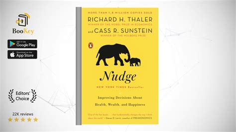 nudge book summary by richard h thaler improving decisions about health wealth and happiness