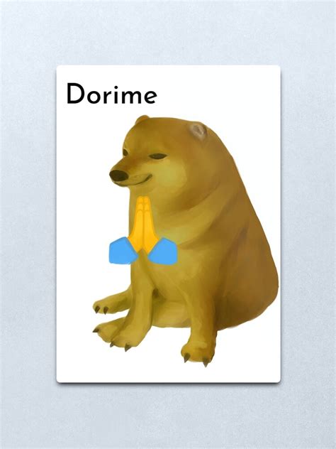 Dorime Cheems Metal Print For Sale By Remiwing Redbubble