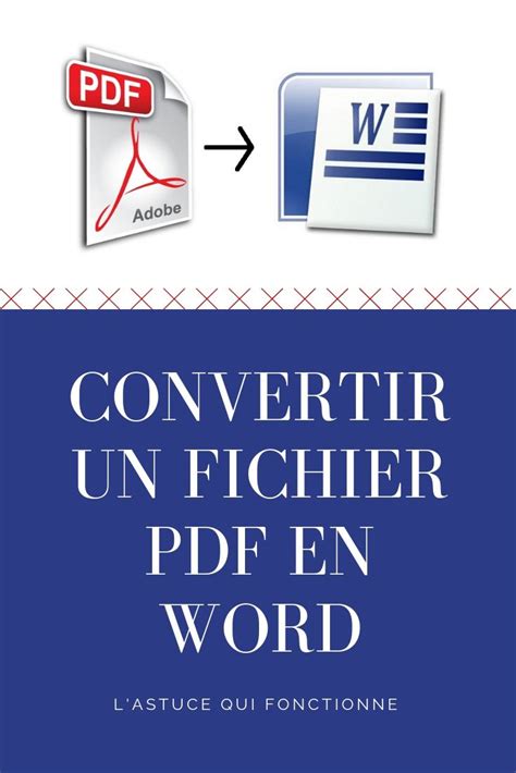 Comment Convertir Facilement Un Fichier Pdf En Word Et Le Modifier