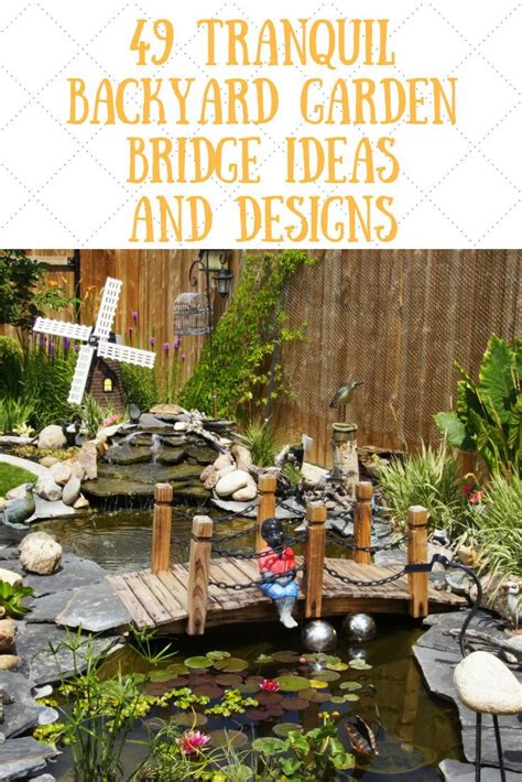49 Tranquil Backyard Garden Bridge Ideas And Designs Backyard Bridges