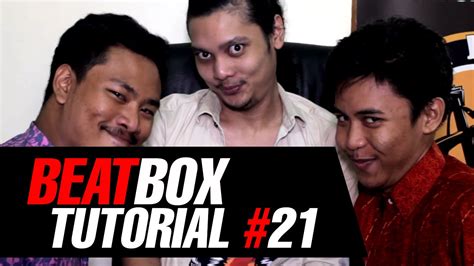 Tutorial Beatbox 21 Waterdrop By Jakarta Beatbox Youtube