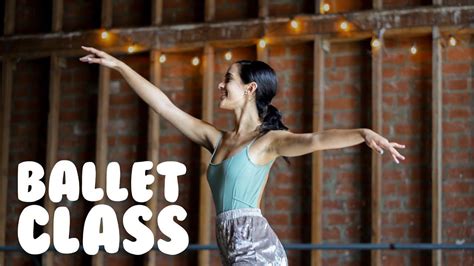Ballet Class For Beginners Part One How To Do Simple Ballet Moves