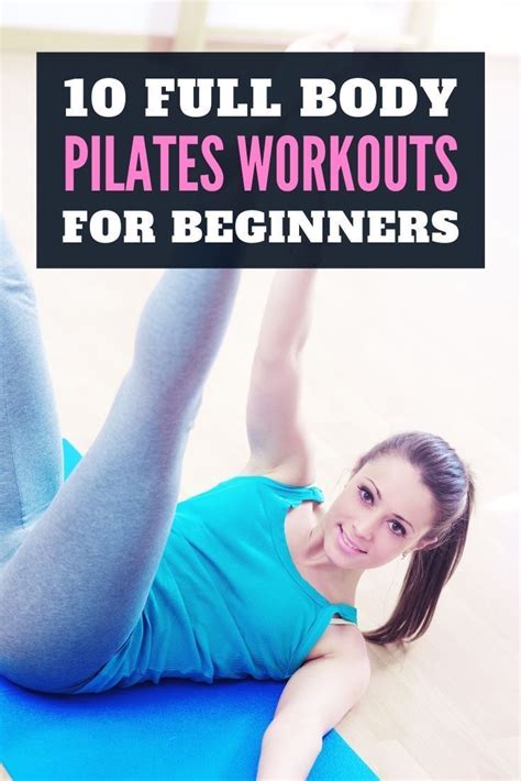 Pilates Is A Beginner Friendly Type Of Workout That Will Improve Your
